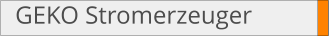GEKO Stromerzeuger